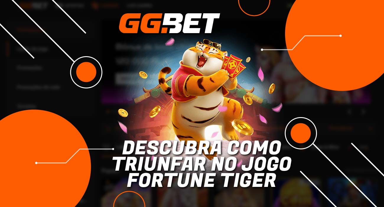 Descrição de como obter a vitória no jogo online Fortune Tiger na plataforma GGbet.