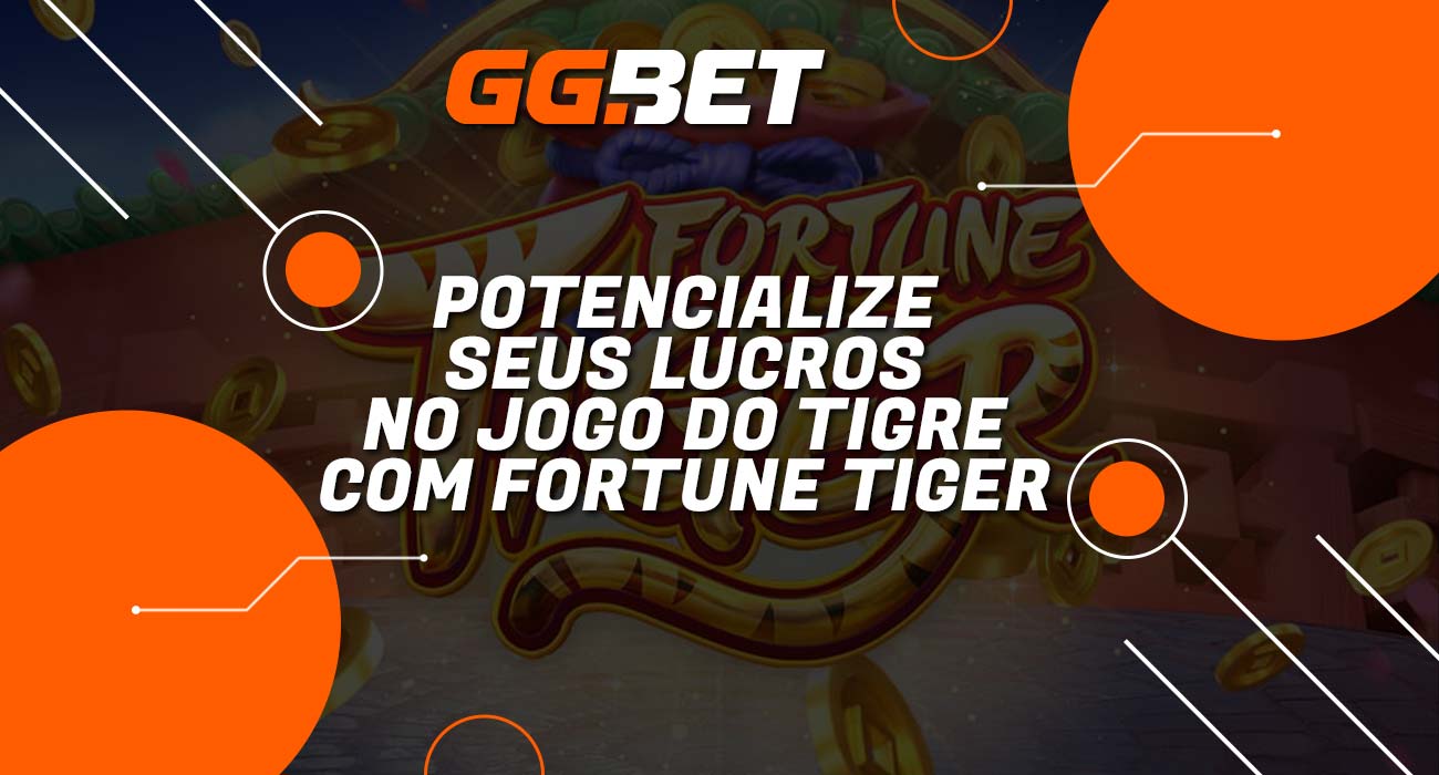 Use uma estratégia para aumentar seus ganhos no jogo online Fortune Tiger na plataforma GGbet.