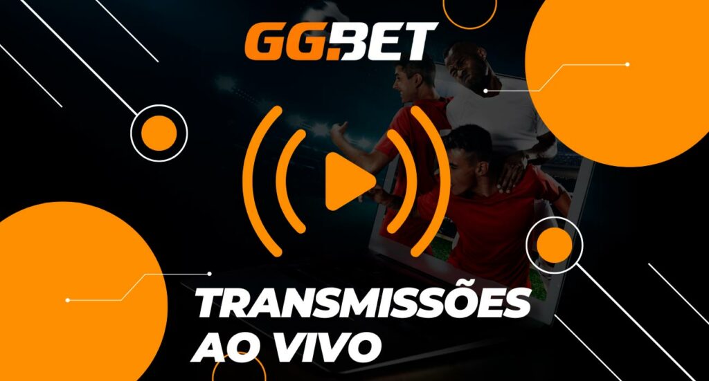 Existem transmissões ao vivo no aplicativo GG.bet